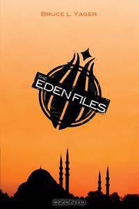 The Eden Files