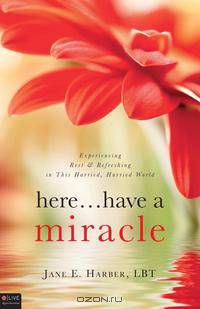 Here... Have a Miracle