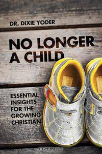 No Longer a Child
