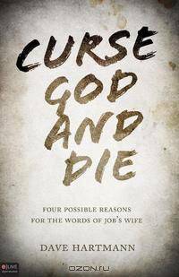 Curse God and Die