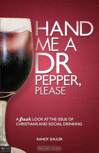 Hand Me a Dr Pepper, Please