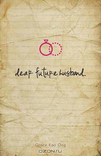 Dear Future Husband...