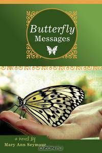 Butterfly Messages