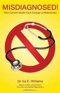 Misdiagnosed!