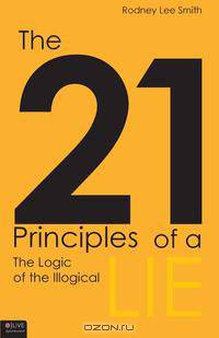 The 21 Principles of a Lie