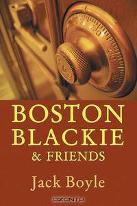 Boston Blackie & Friends