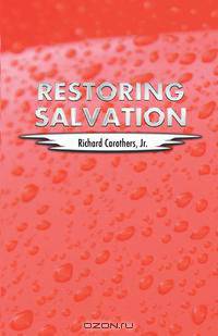 Restoring Salvation