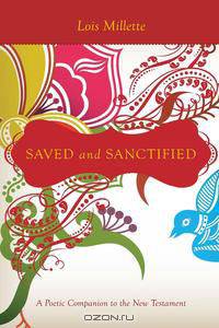 Saved and Sanctified