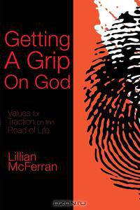 Getting a Grip on God