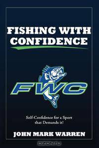 Fishing with Confidence