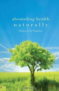Abounding Health Naturally