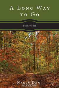 A Long Way to Go, Book 3