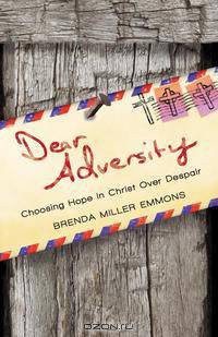 Dear Adversity