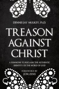 Treason Against Christ