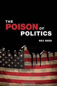 The Poison of Politics