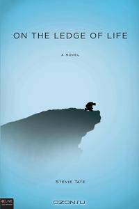 On the Ledge of Life