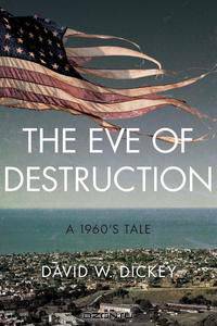 The Eve of Destruction