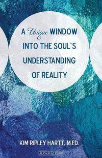 A Unique Window Into the Soul