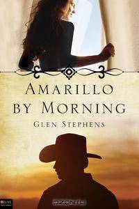 Amarillo by Morning