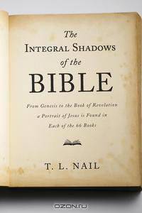 The Integral Shadows of the Bible