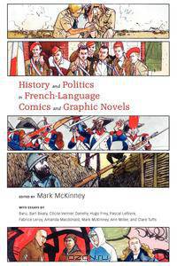 History and Politics in French-Language Comics and Graphic Novels