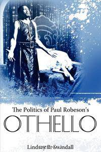 The Politics of Paul Robeson