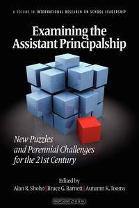 Examining the Assistant Principalship