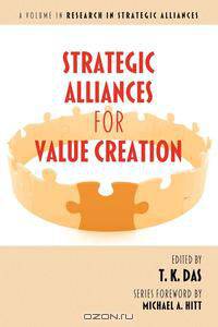 Strategic Alliances for Value Creation