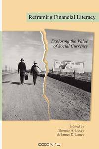 Reframing Financial Literacy