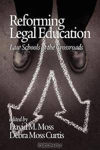 Reforming Legal Education