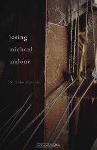 Losing Michael Malone