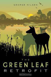 The Green Leaf Retrofit