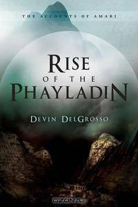 Rise of the Phayladin