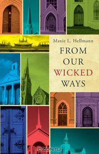 From Our Wicked Ways