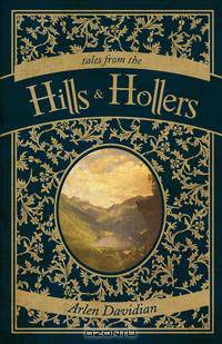 Tales from the Hills & Hollers