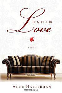If Not for Love