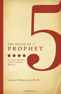 The Office of a Prophet