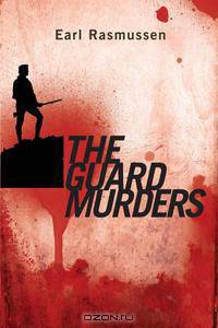 The Guard Murders