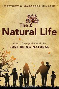 The Natural Life