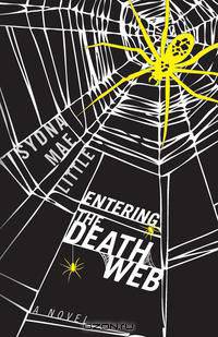 Entering the Death Web