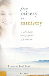 From Misery to Ministry