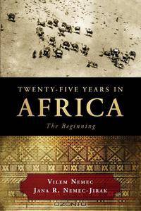 Twenty-Five Years in Africa