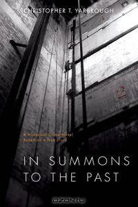 In Summons to the Past