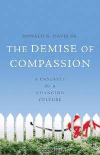 The Demise of Compassion