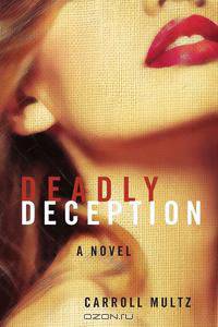 Deadly Deception