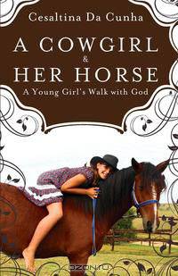 A Cowgirl & Her Horse