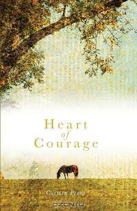 Heart of Courage