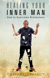 Healing Your Inner Man