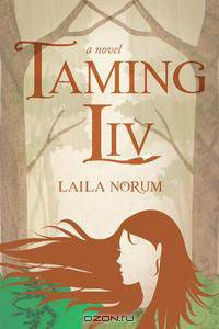 Taming Liv