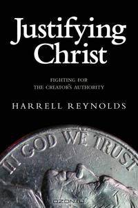 Justifying Christ